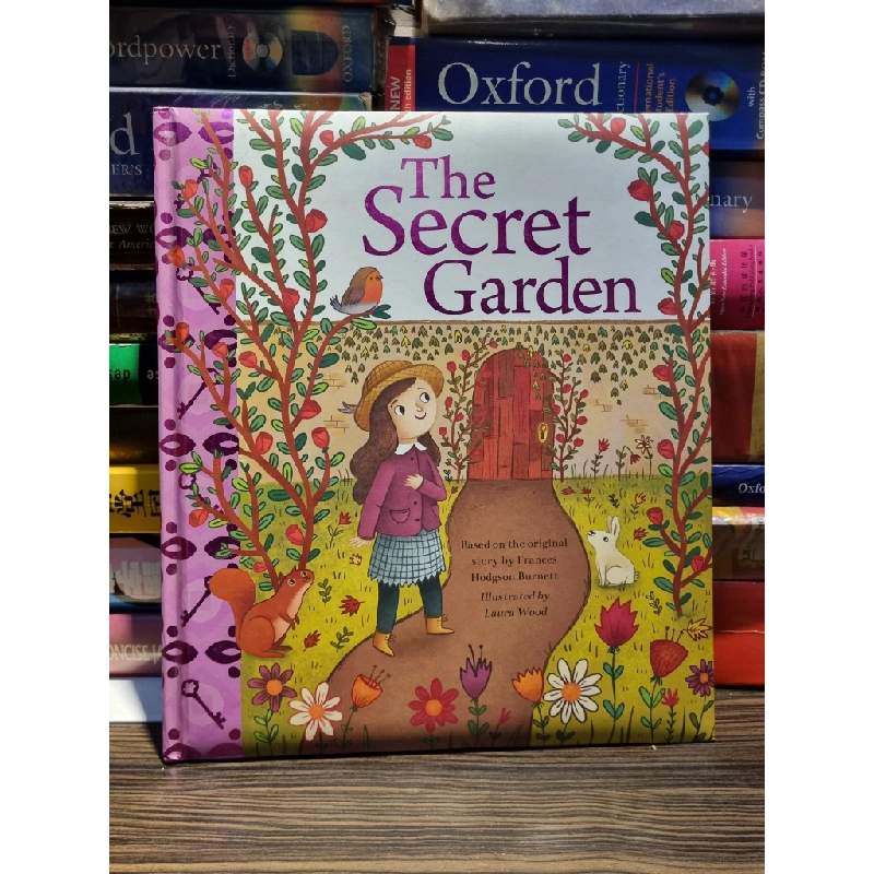 THE SECRET GARDEN : Based on the original story by Frances Hodgson Burnett | Illustrated by Laura Wood 202797