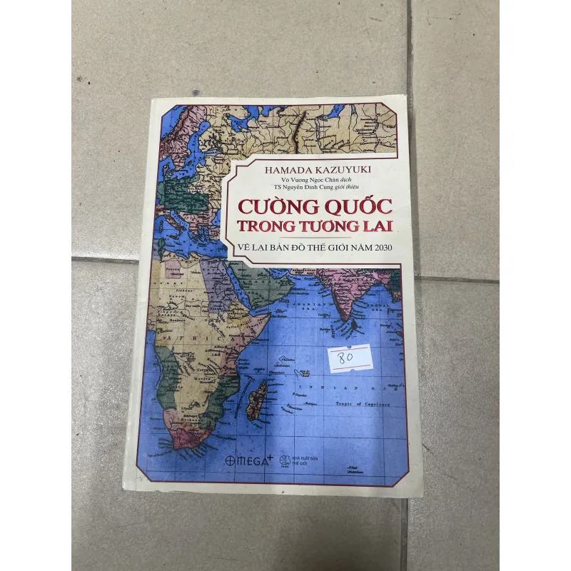 Cường Quốc Trong Tương Lai - Vẽ Lại Bản Đồ Thế Giới Năm 2030 (c47) 796150