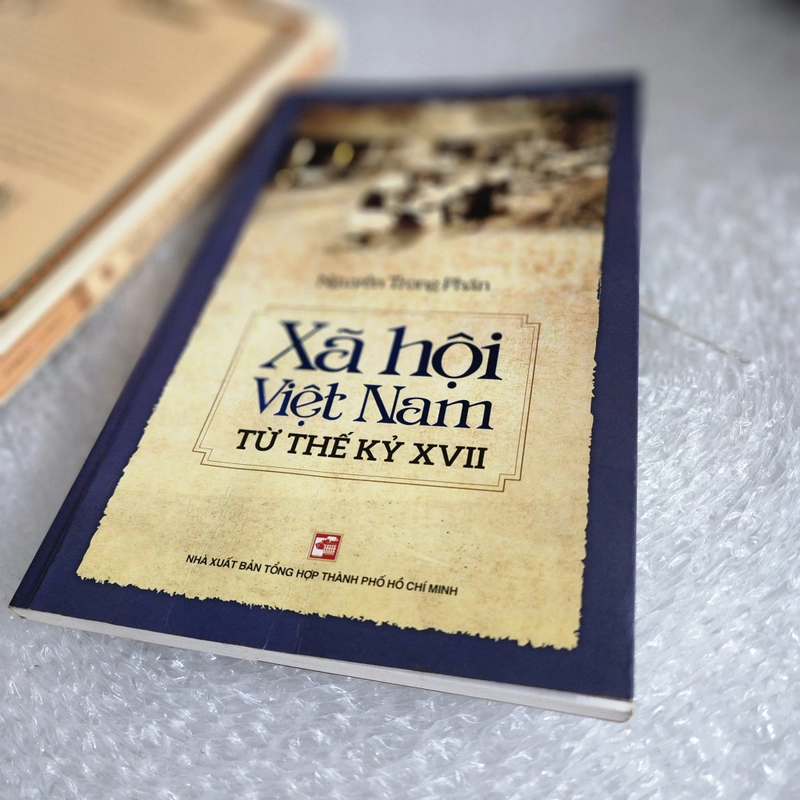 Xã hội Việt Nam từ thế kỷ 17 | Nguyễn Trọng Phấn  464069