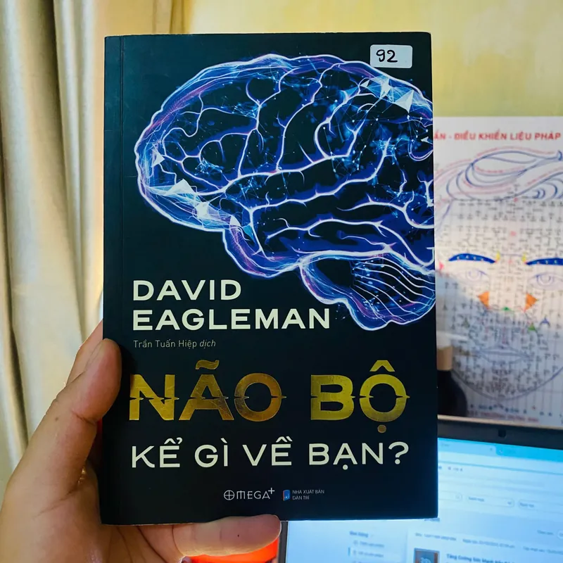 Não Bộ Kể Gì Về Bạn? - 

David Eagleman#HATRA 702640