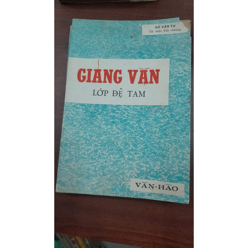 GIẢNG VĂN LỚP ĐỆ TAM 270635