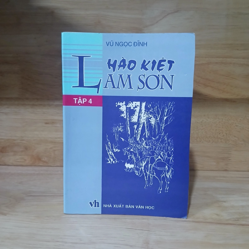 Hào Kiệt Lam Sơn (Bộ 4 Tập) - Vũ Ngọc Đĩnh 352866