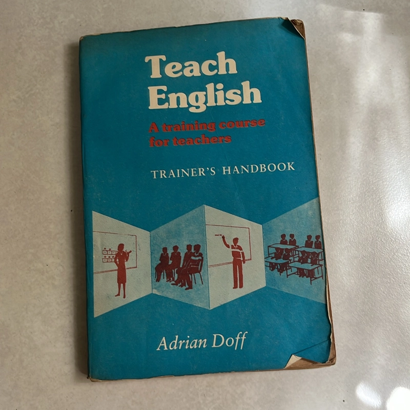 Teach English, Trainer’s Handbook — Adrian Doff — 1988s 495994