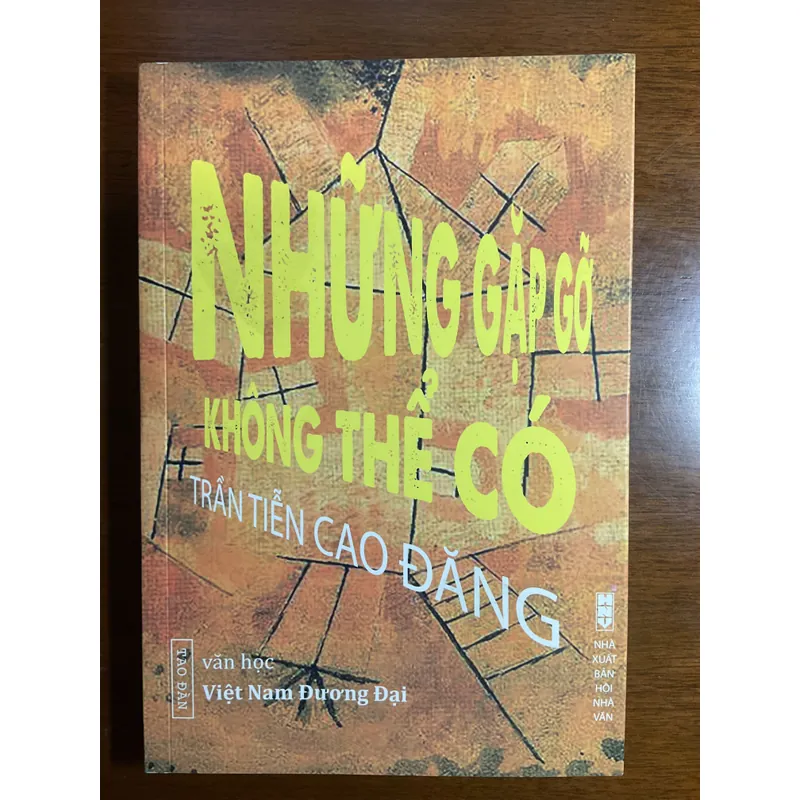 [SIÊU THỰC] Những cuộc gặp gỡ không thể có - Trần Tiễn Cao Đăng 695796