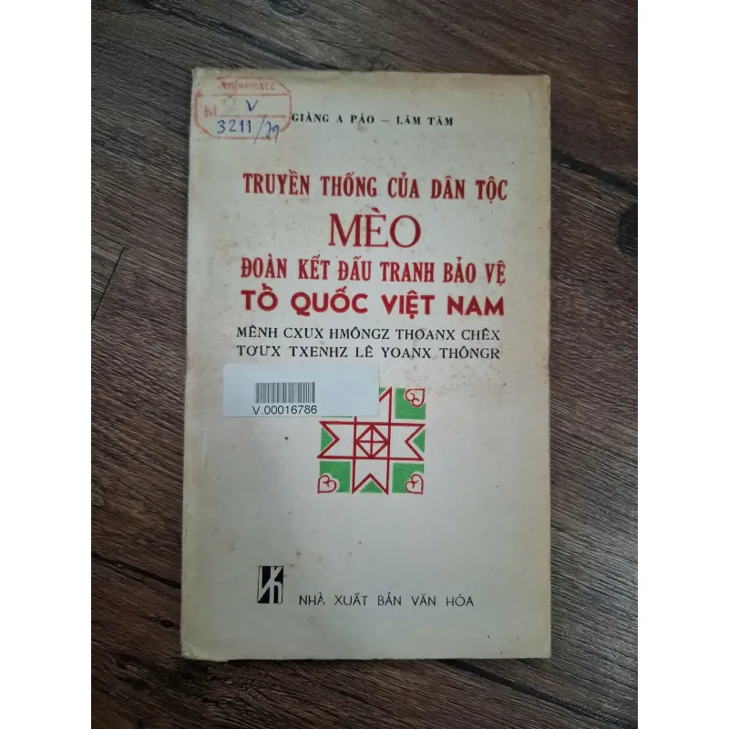 Truyền thống của dân tộc Mèo đoàn kết đấu tranh bảo vệ tổ quốc Việt Nam 715781