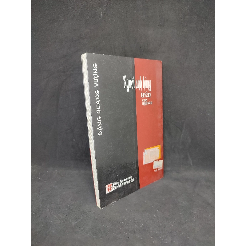 Người anh hùng trên cao nguyên mới 80% HCM2104 365193