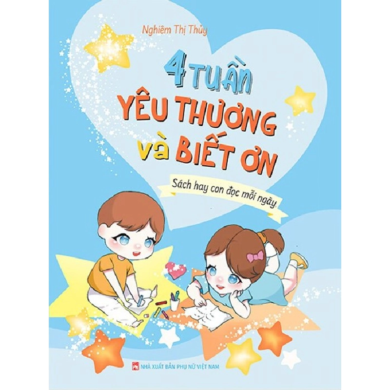 4 tuần yêu thương và biết ơn - Nghiêm Thị Thủy 520566