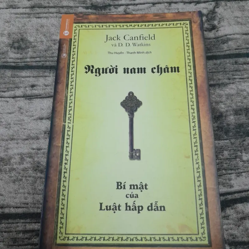 Jack Canfield- Người nam châm. Tái bản lần 16 năm 2018 758119