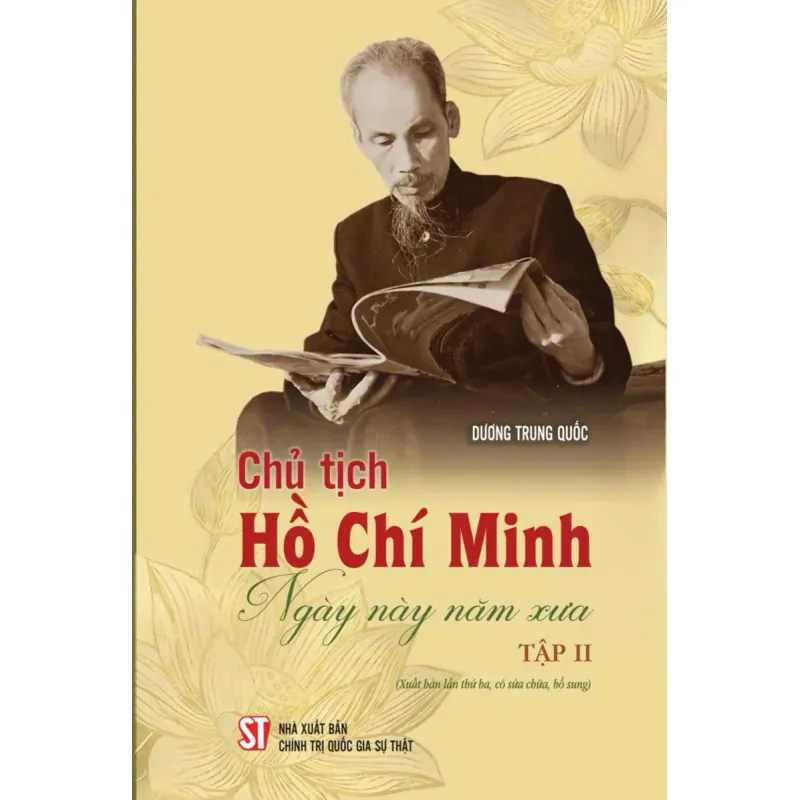 Chủ tịch Hồ Chí Minh ngày này năm xưa - Tập II 1044386