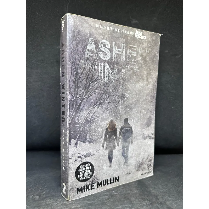 [Phiên Chợ Sách Cũ] Ashen Winter - Mùa Đông Xám - Tập 2 của cuốn sách bán chạy Tàn Tro, Hoa Học Trò - Mike Mullin 2804, 445687