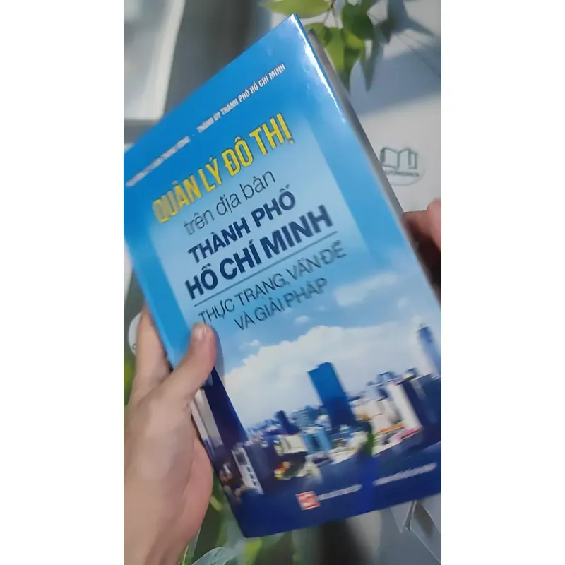 [SEAL] Quản Lý Đô Thị Trên Địa Bàn Thành Phố Hồ Chí Minh - Hội Đồng Lý Luận Trung Ương 990522