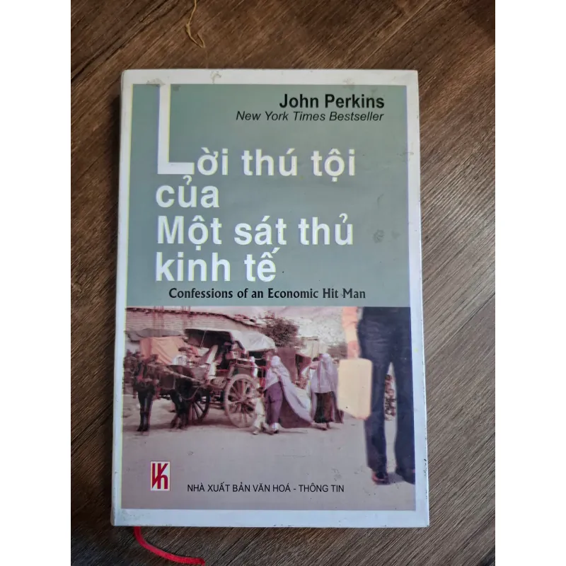 Lời thú tội của một sát thủ kinh tế - John Perkins - Kinh tế/Hồi ký 714068