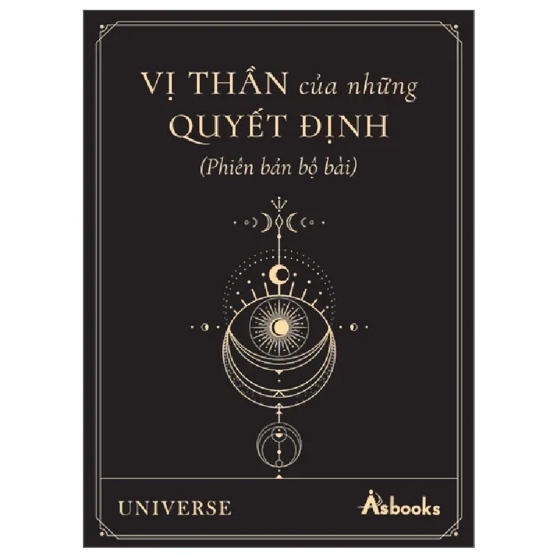 Vị Thần Của Những Quyết Định - Phiên Bản Bộ Bài - Universe 282583