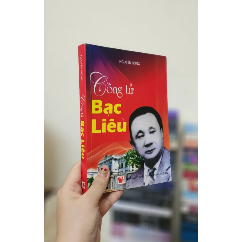 CÔNG TỬ BẠC LIÊU - Nguyên Hùng (325 trang) 739556