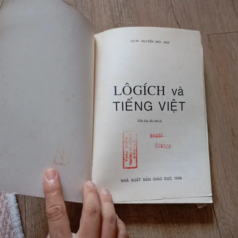 LôGích và Tiếng Việt, Nguyễn Đức Dân  1027030