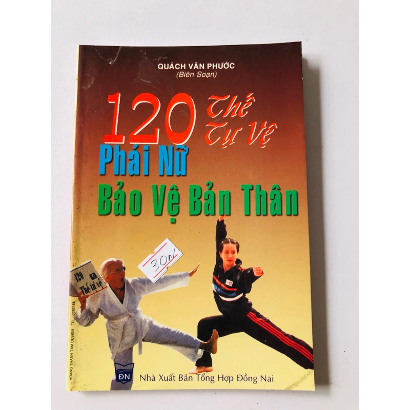 120 THẾ TỰ VỆ PHÁI NỮ BẢO VỆ BẢN THÂN  - 113 trang, nxb: 1999 358275