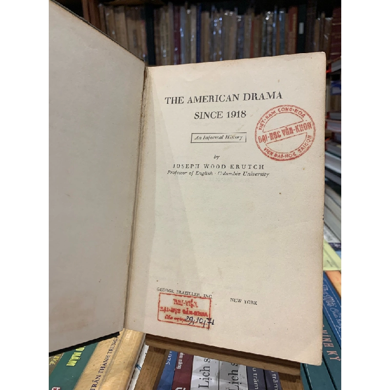 THE AMERICAN DRAMA SINCE 1918: AN INFORMAL HISTORY - Joseph Wood Krutch 270617
