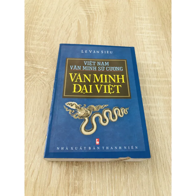 VIỆT NAM VĂN MINH SỬ CƯƠNG - VĂN MINH ĐẠI VIỆT 991250