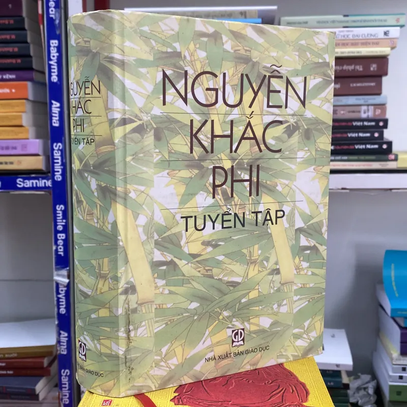NGUYỄN KHẮC PHI TUYỂN TẬP  753836