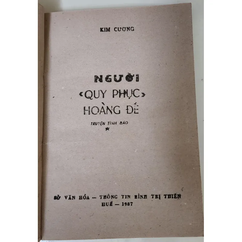 Truyện tình báo: NGƯỜI QUY PHỤC HOÀNG ĐẾ (Kim Cương) 759115