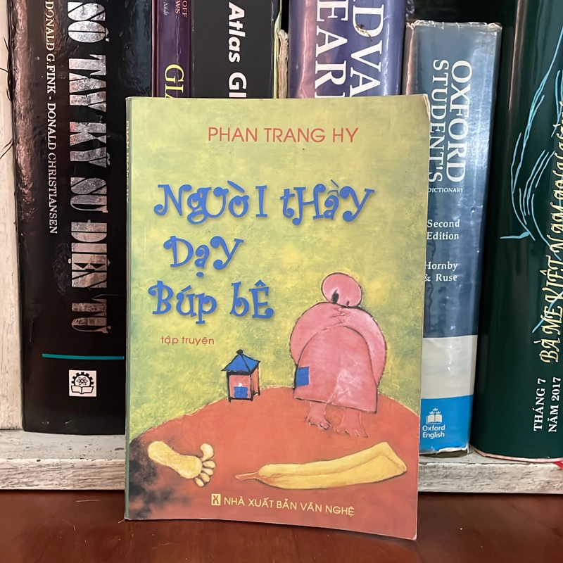 [Thủ Bút Tác Giả] - II Tập Truyện: Người Thầy Dạy Búp Bê - Phan Trang Hy - 2009 549286