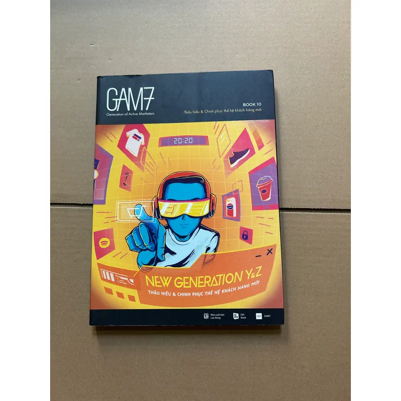 GAM7 BOOK 10 Thấu hiểu và chinh phục thế hệ khách hàng mới 736702