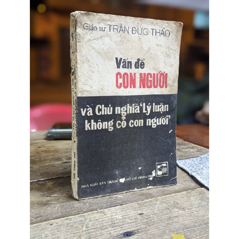 Vấn đề con người và chủ nghĩa lý luận không có con người - Trần Đức Thảo 126820