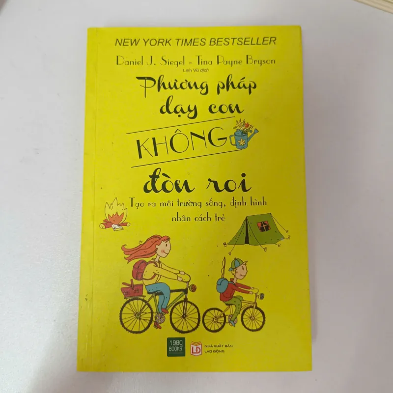 Phương pháp dạy con không đòn roi - Daniel J. Siegel - Tina Payne Bryson 992219