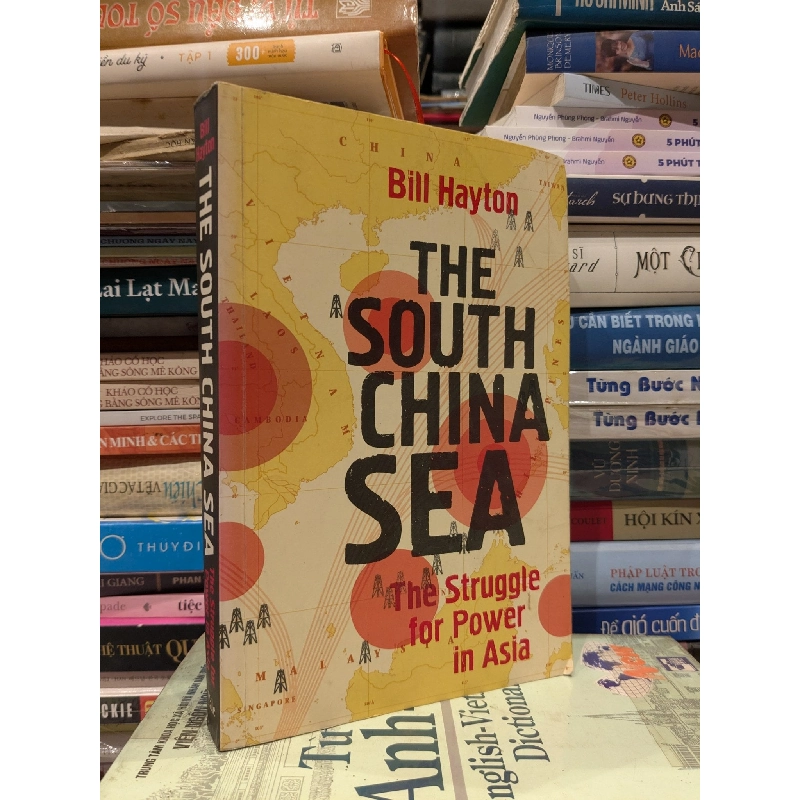 The South China Sea - Bill Hayton 989637
