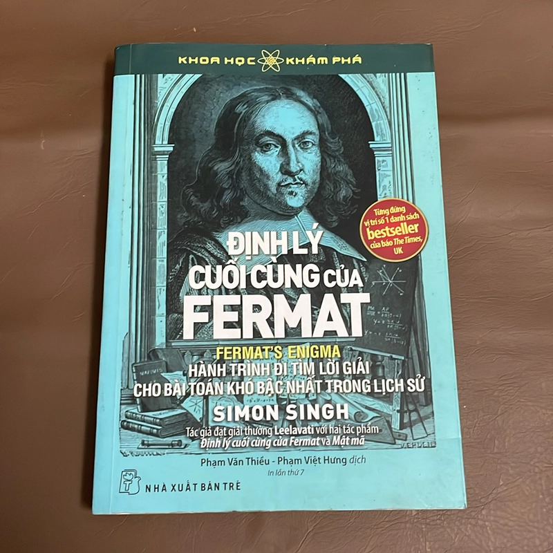 II Tủ Sách Khoa Học Khám Phá: Định Lý Cuối Cùng Của Fermat - Simon Singh - 2019 522113