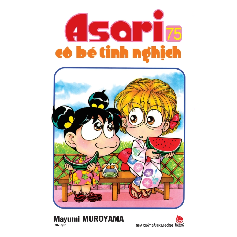 Asari - Cô Bé Tinh Nghịch - Tập 75- Mayumi Muroyama (Mới 100%) Manga, comic, NXB Kim Đồng - SÁCH ĐẠI HỌC 489318
