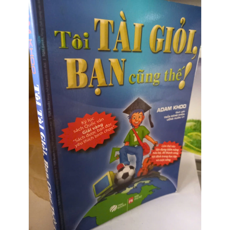 tôi tài giỏi bạn cũng thế 522179