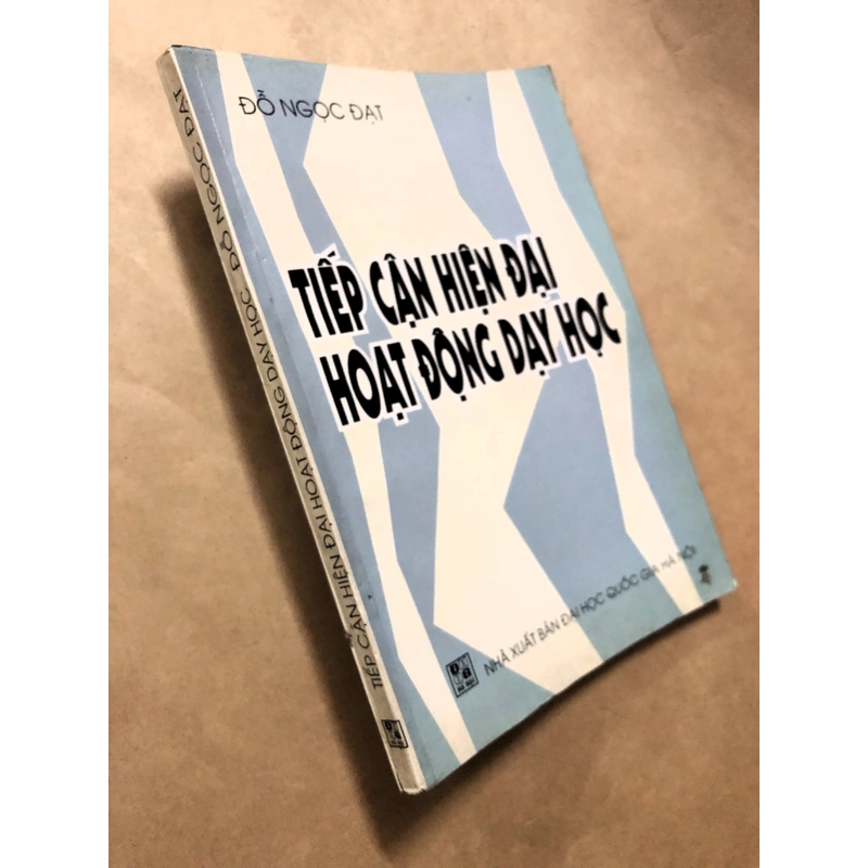 Sách Tiếp cận hiện đại hoạt động dạy học - Đỗ Ngọc Đạt 306345