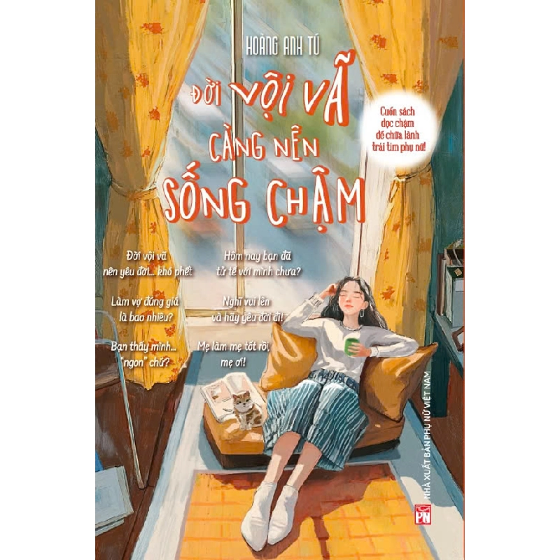Đời vội vả càng nên sống chậm - Hoàng Anh Tú 520712