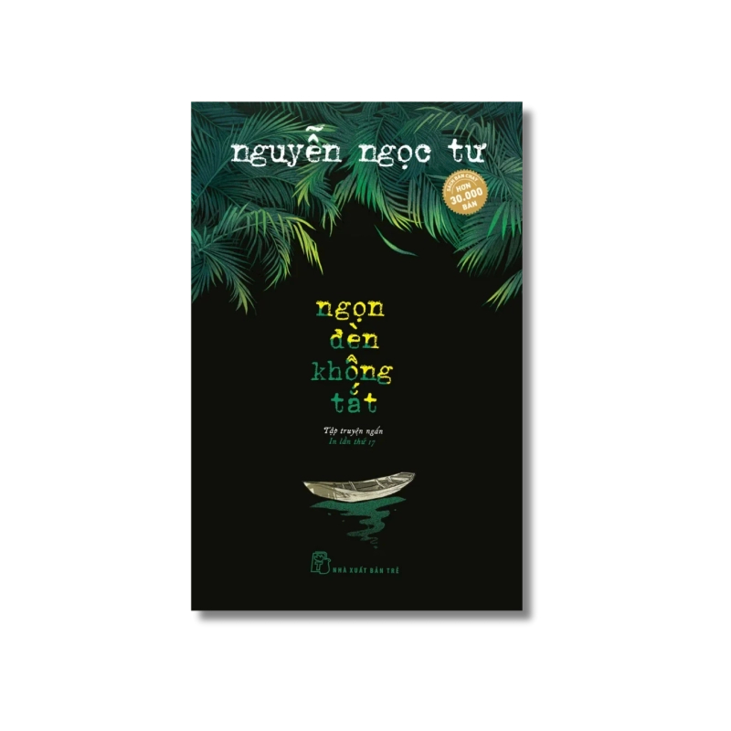 Ngọn đèn không tắt - Nguyễn Ngọc Tư 721794