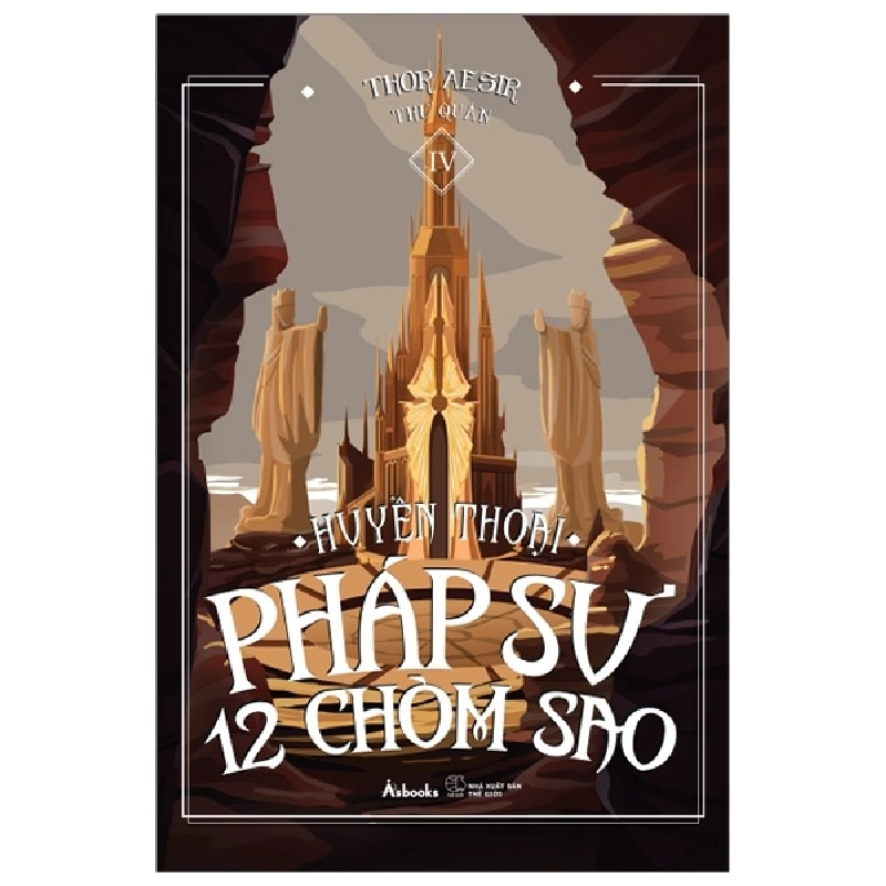 Huyền Thoại Pháp Sư - 12 Chòm Sao (Tập 4) - Thor Aesir ASB.PO Oreka Blogmeo 230225 395538