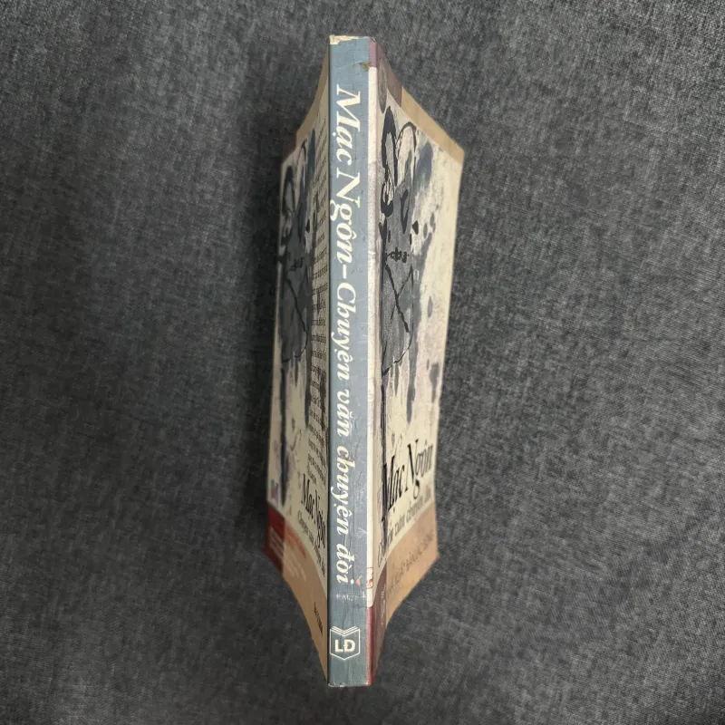 Chuyện văn chuyện đời - Mạc Ngôn 1009709