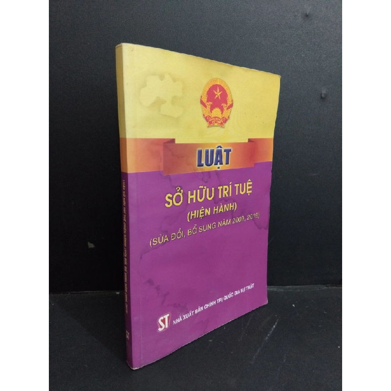 Luật sở hữu trí tuệ (hiện hành) (sửa đổi, bổ sung năm 2009, 2019) mới 70% ố ẩm có chữ ký trang đầu 2020 HCM2811 GIÁO TRÌNH, CHUYÊN MÔN 353552