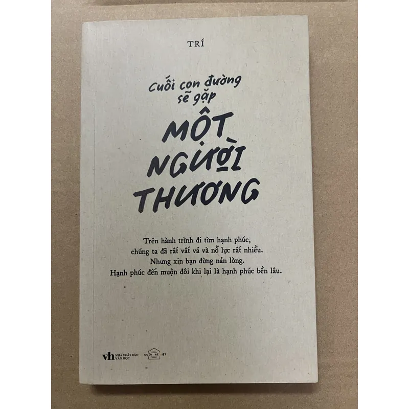 Cuối Con Đường Sẽ Gặp Một Người Thương 737389