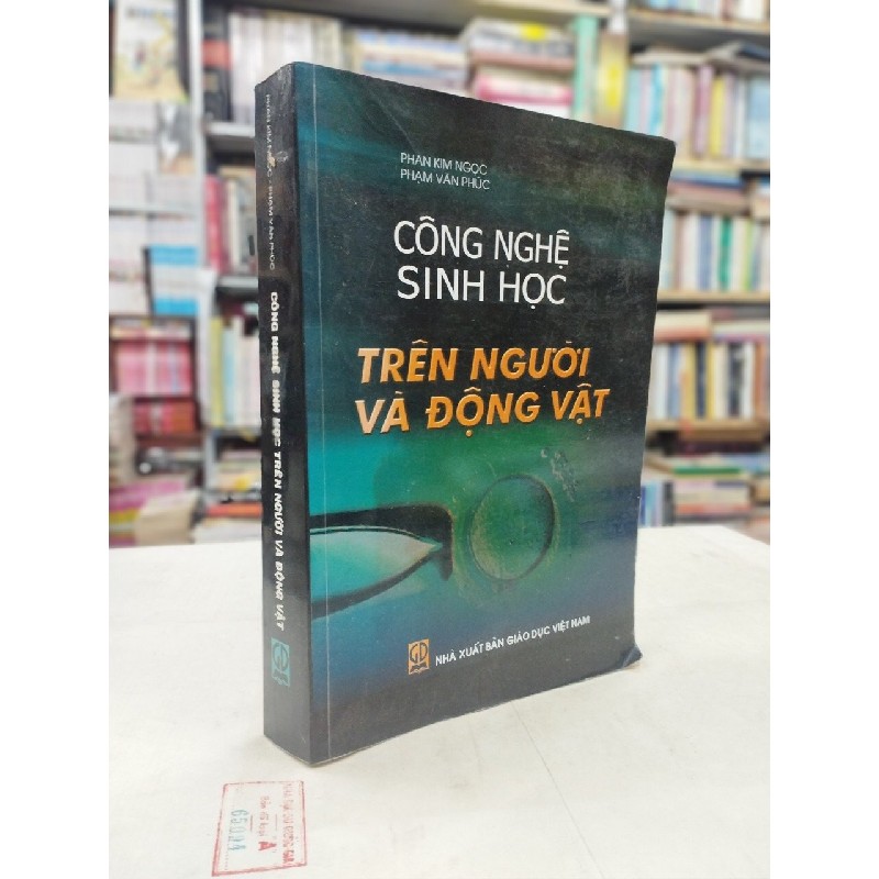 Công Nghệ Sinh Học Trên Người Và Động Vật - Phan Kim Ngọc, Phạm Văn Phúc 50513