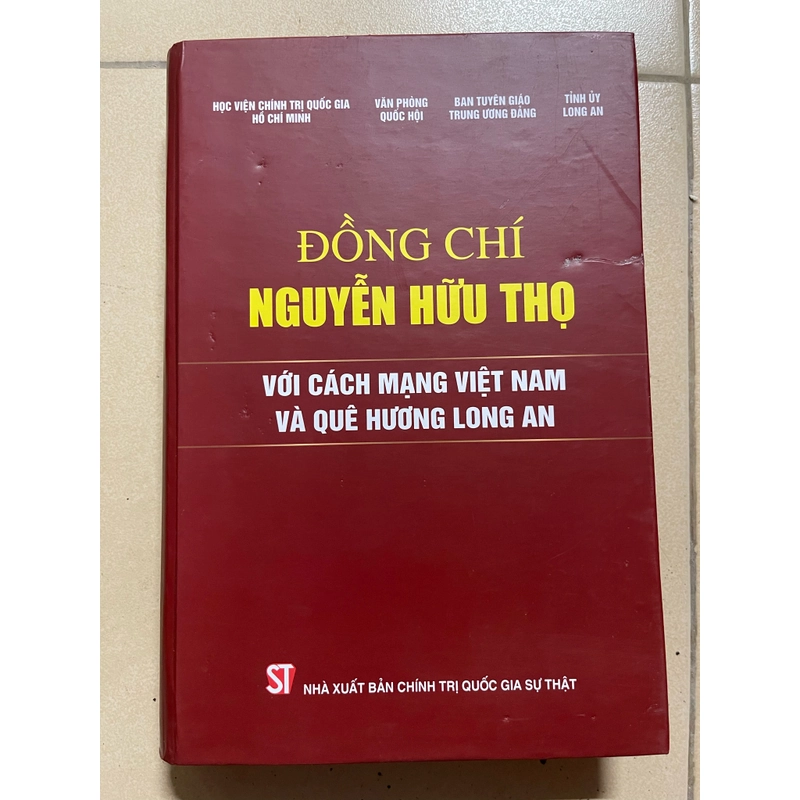 Đồng chí Nguyễn hữu Thọ với cách mạng Việt Nam và quê hương Long An 532224