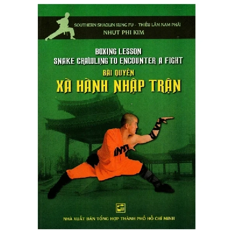 Bài Quyền Xà Hành Nhập Trận - Nhứt Phi Kim 404226