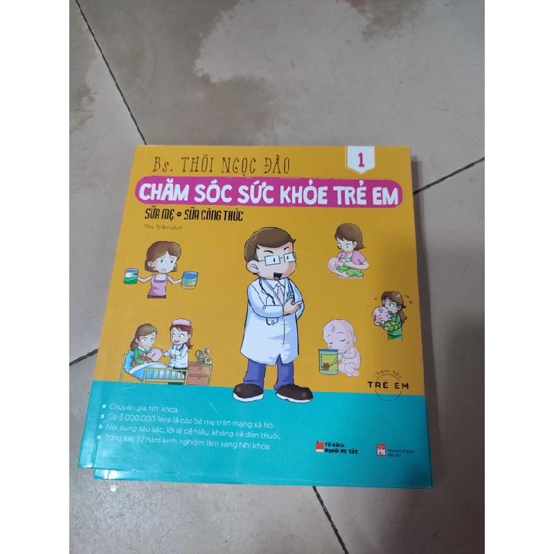 [Phiên Chợ Sách Cũ] Chăm sóc sức khỏe trẻ em - sữa mẹ - sữa công thức 2303 412351