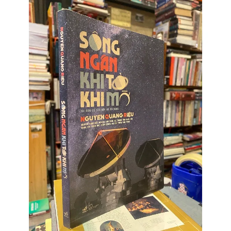 Sông ngân khi tỏ khi mờ - Nguyễn Quang Riệu 378969