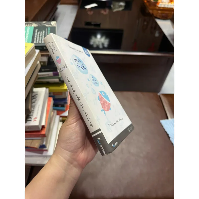 Mình Là Cá, Việc Của Mình Là Bơi – Takeshi Furukawa- K2 998132
