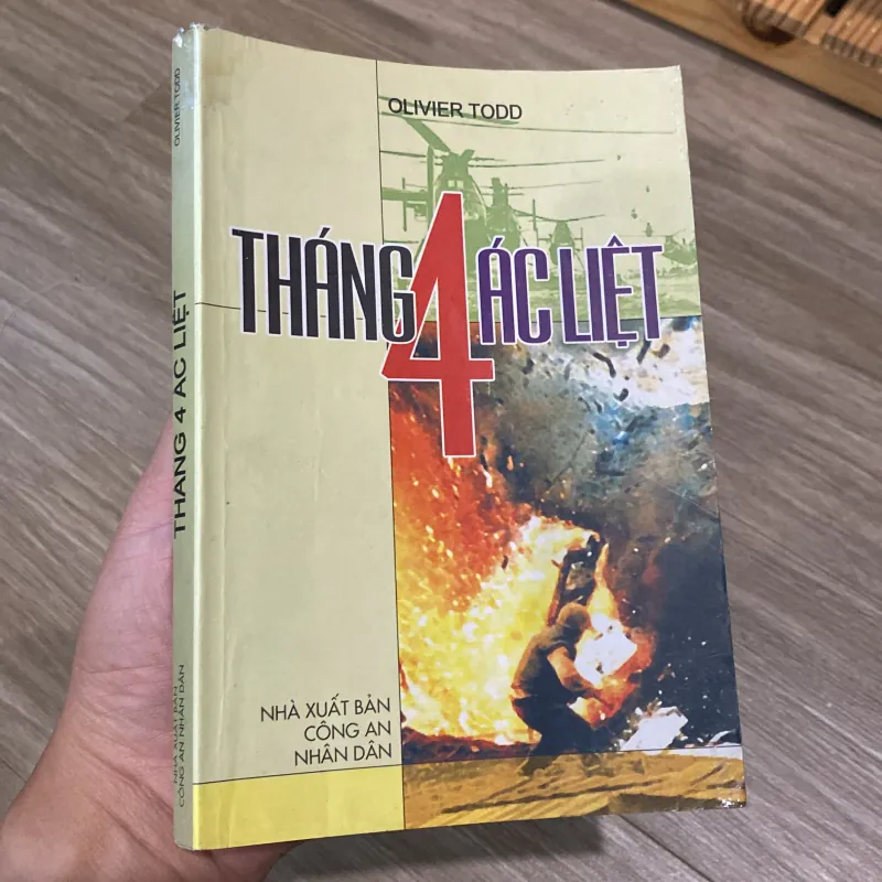 THÁNG 4 ÁC LIỆT, OLIVIER TODD (XB 2004) 797829