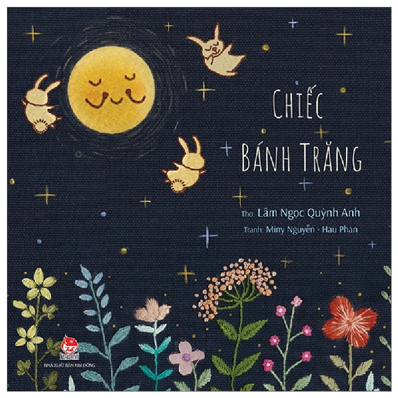 Chiếc Bánh Trăng - Lâm Ngọc Quỳnh Anh (Mới 100%) Truyện thiếu nhi, NXB Kim Đồng - SÁCH ĐẠI HỌC 482233