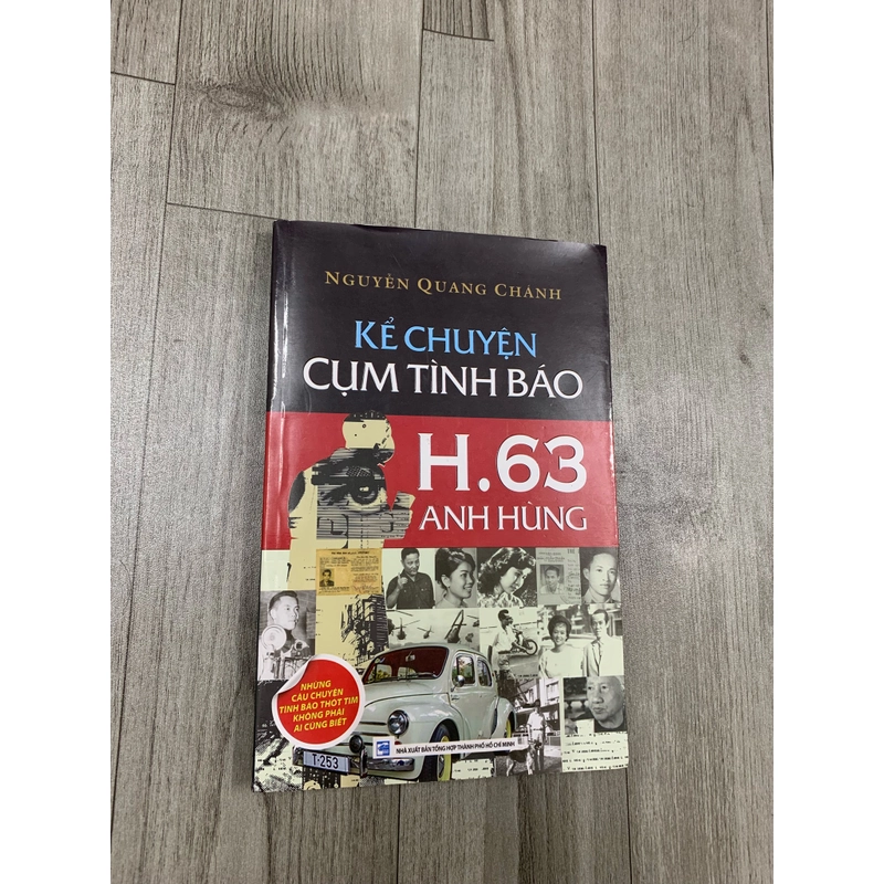 Kể chuyện cụm tình báo H 63 anh hùng. 1a1 509637