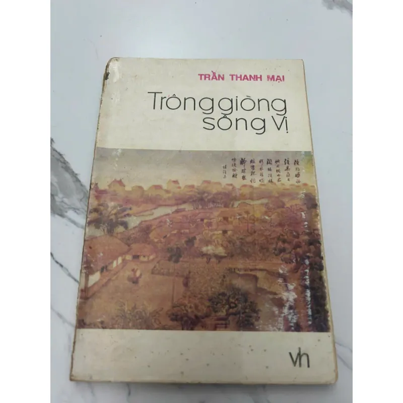 Trong Giòng Sông Vị - Trần Thanh Mại 607992