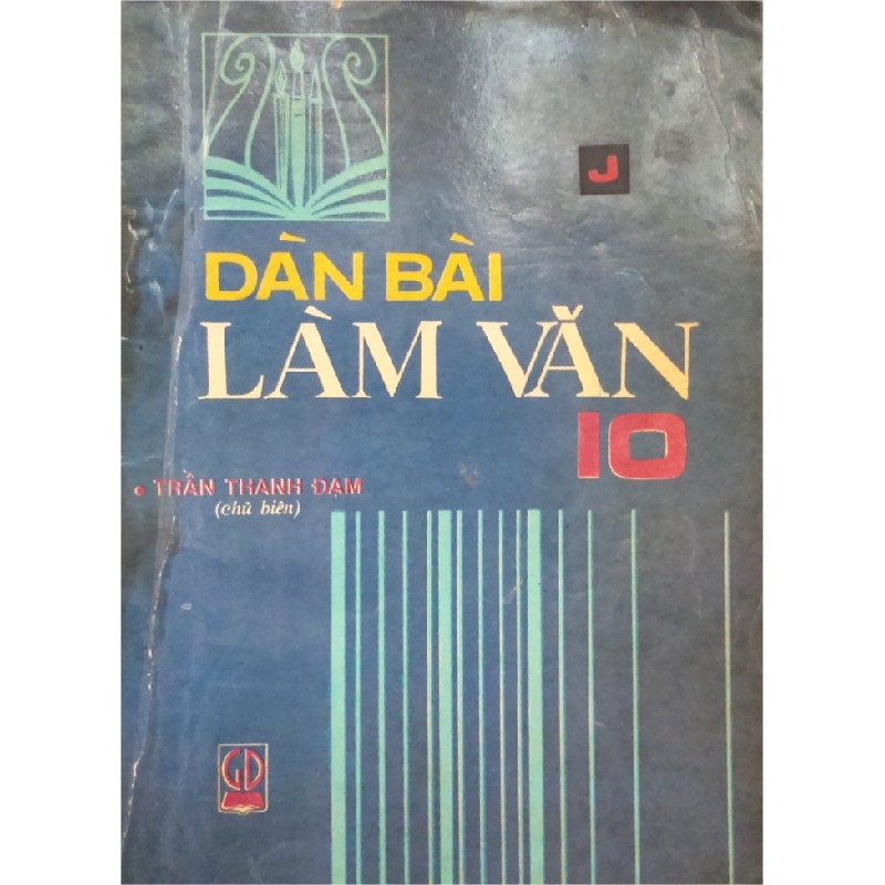 Dàn bài Làm văn lớp 10 xưa 13854